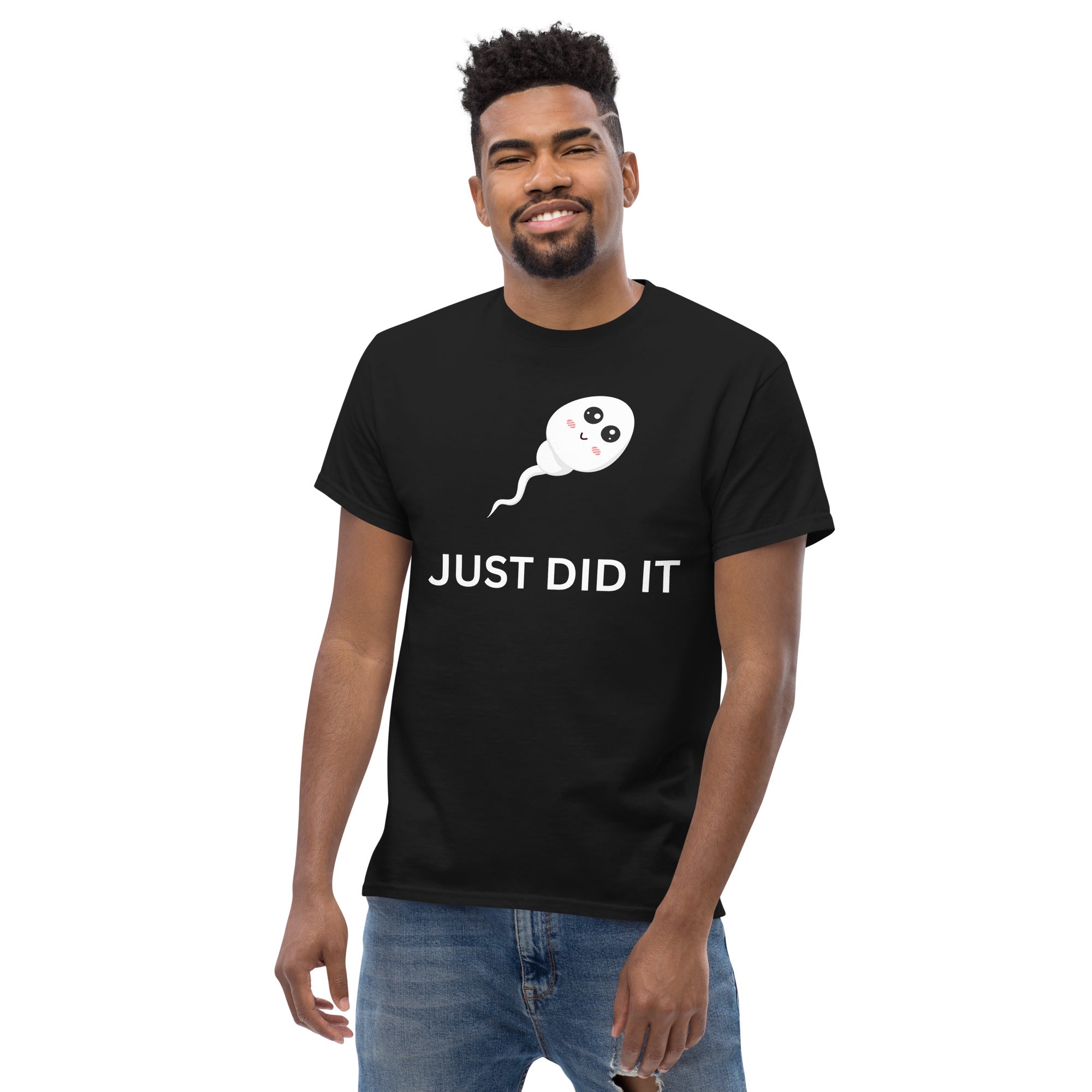 Just did it T-Shirt