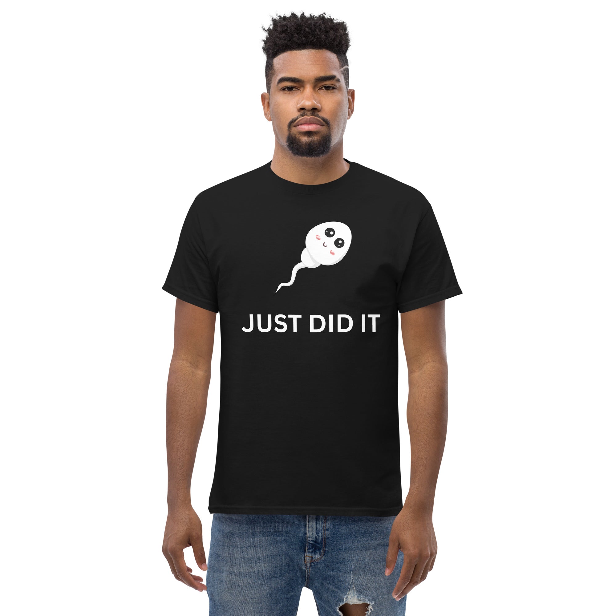 Just did it T-Shirt