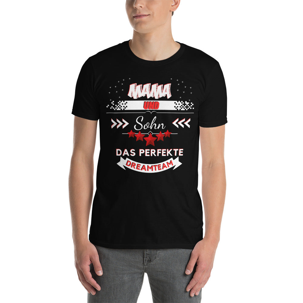 Mom and Son - A Perfect Dream Team Unisex T-Shirt