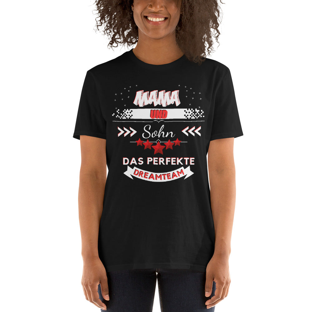 Mom and Son - A Perfect Dream Team Unisex T-Shirt