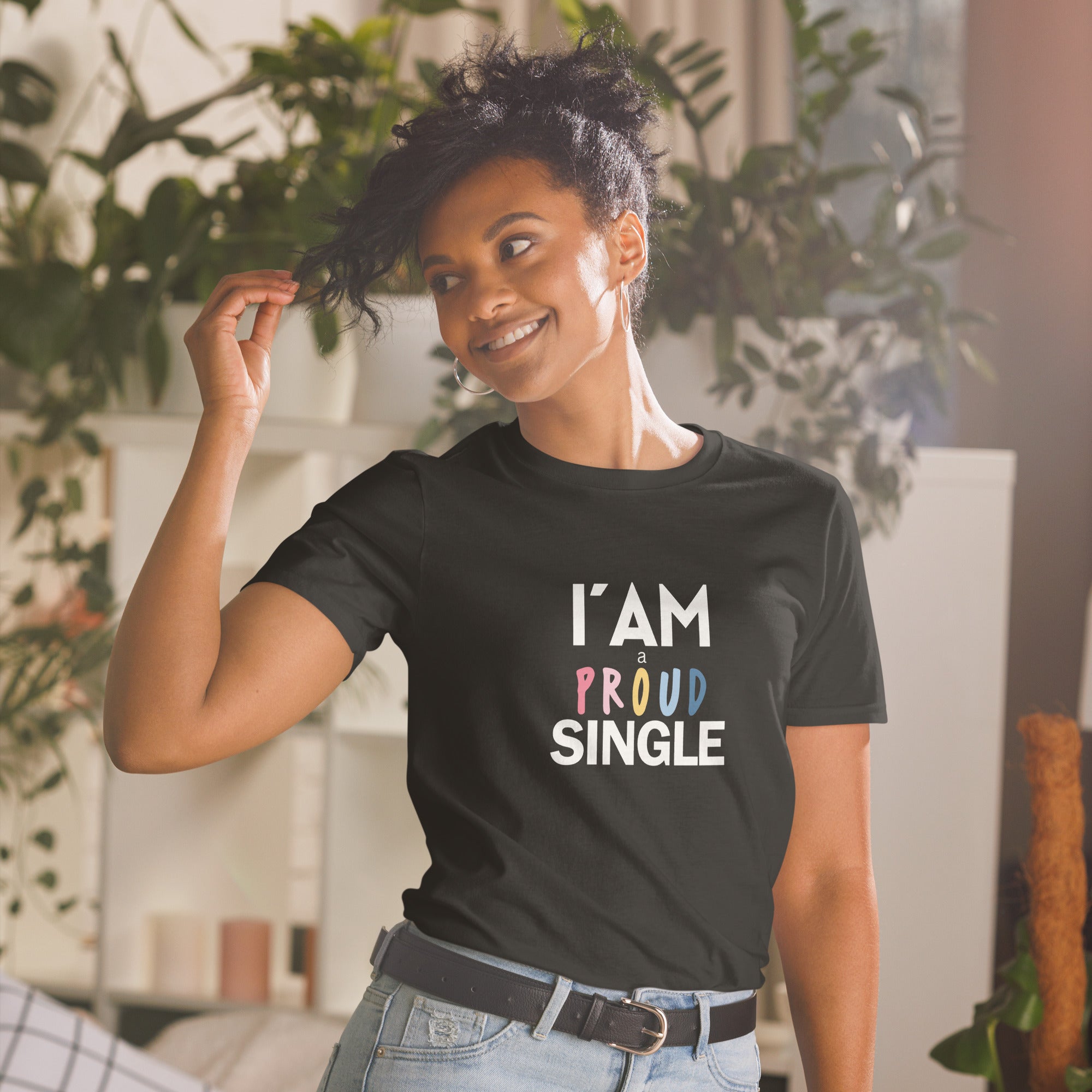 I'm a proud single T-Shirt