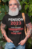 Pension 2023, Meine Frau die Vorgesetzte, Unisex-T-Shirt