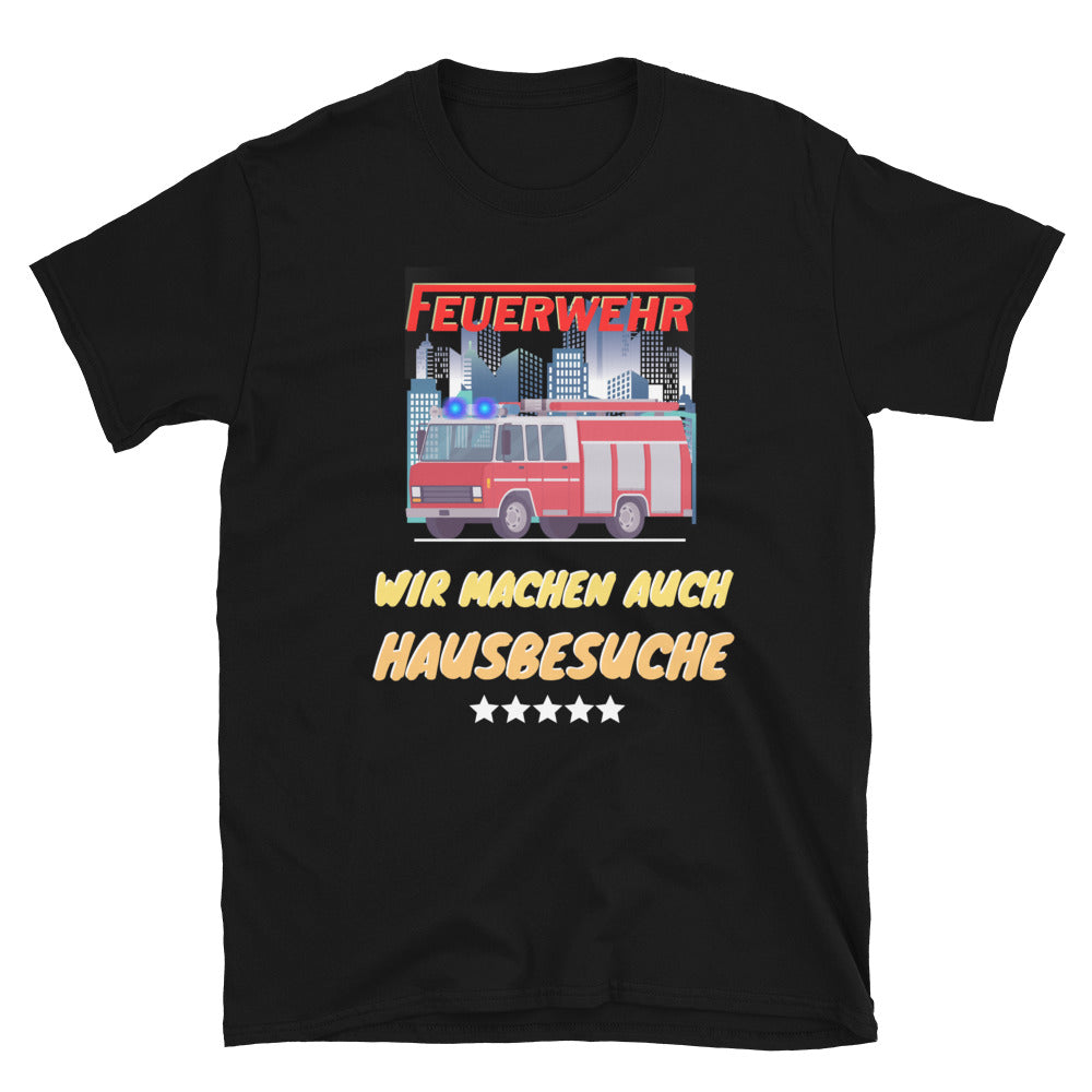 Fire Department - We also make house calls Unisex T-Shirt