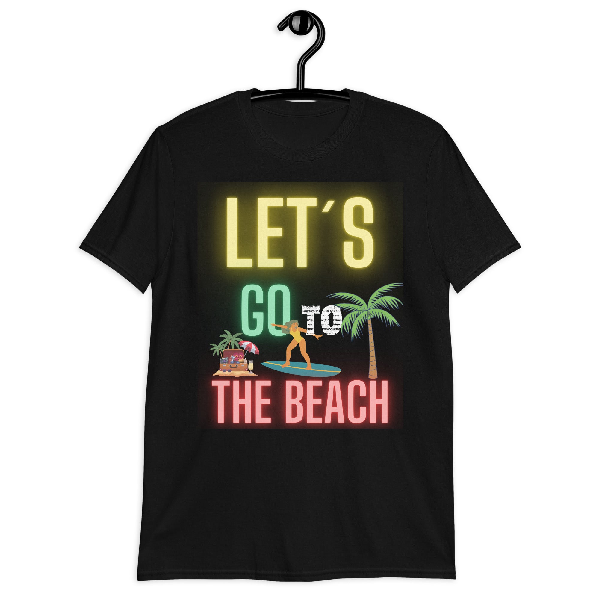 Let's go to the beach unisex T-shirt