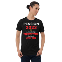 Pension 2023, Meine Frau die Vorgesetzte, Unisex-T-Shirt