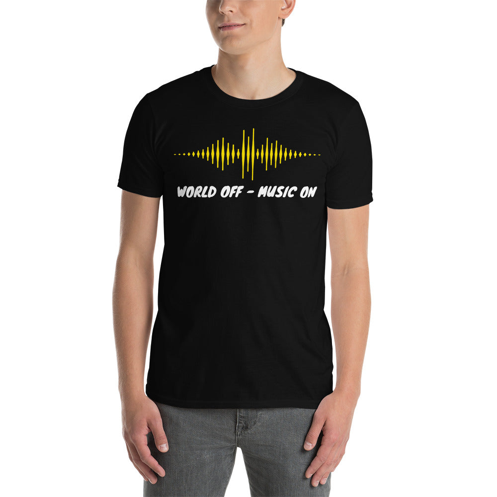 World off Music on, World off, Music on, Music T-Shirt, DJ T-Shirt, T-Shirt printing