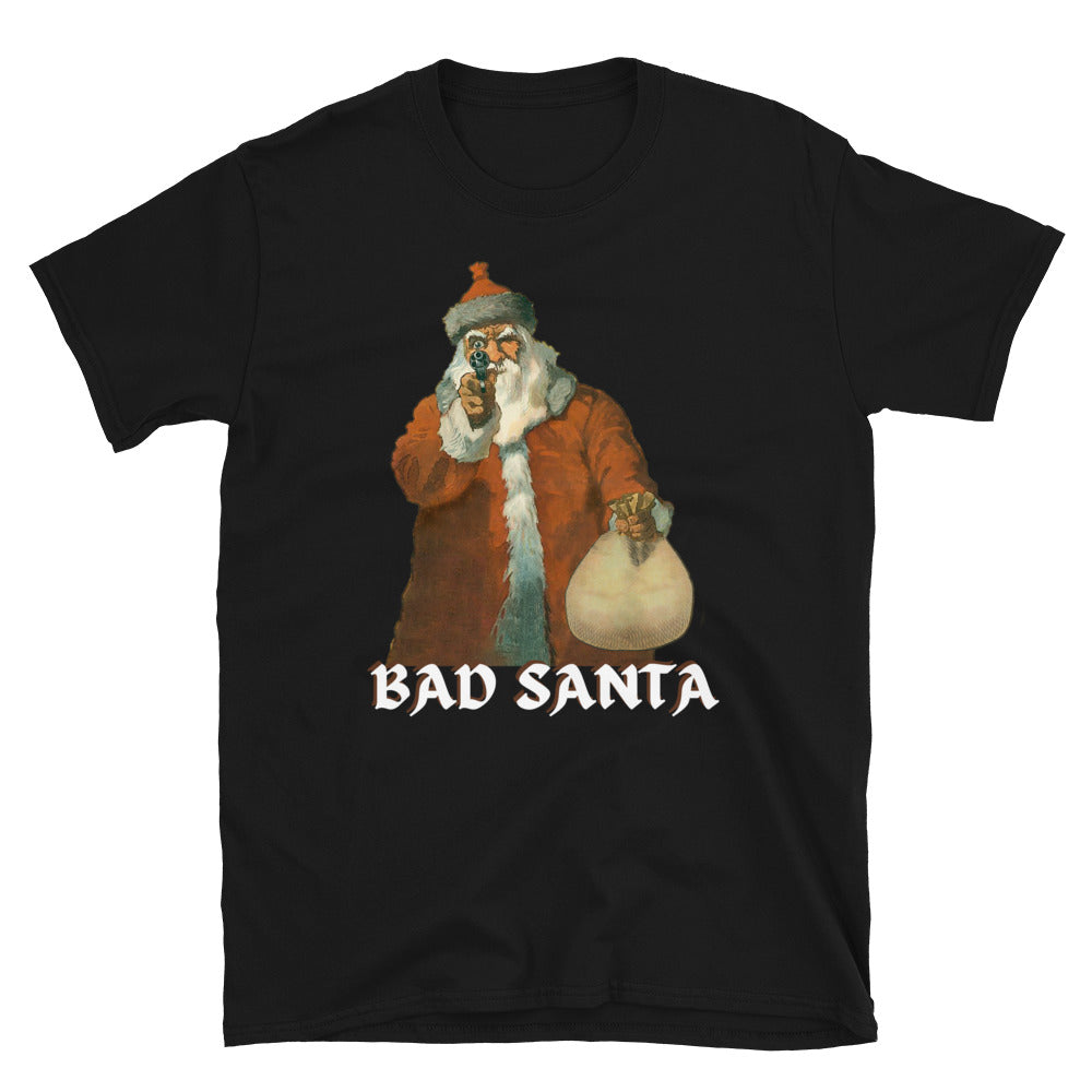 Bad Santa, christmas shirt, holy night, sleeve t-shirt, Short-Sleeve Unisex T-Shirt