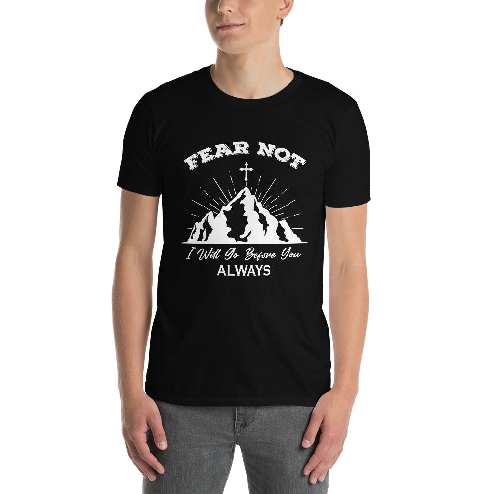 Fear not Short-Sleeve Unisex T-Shirt