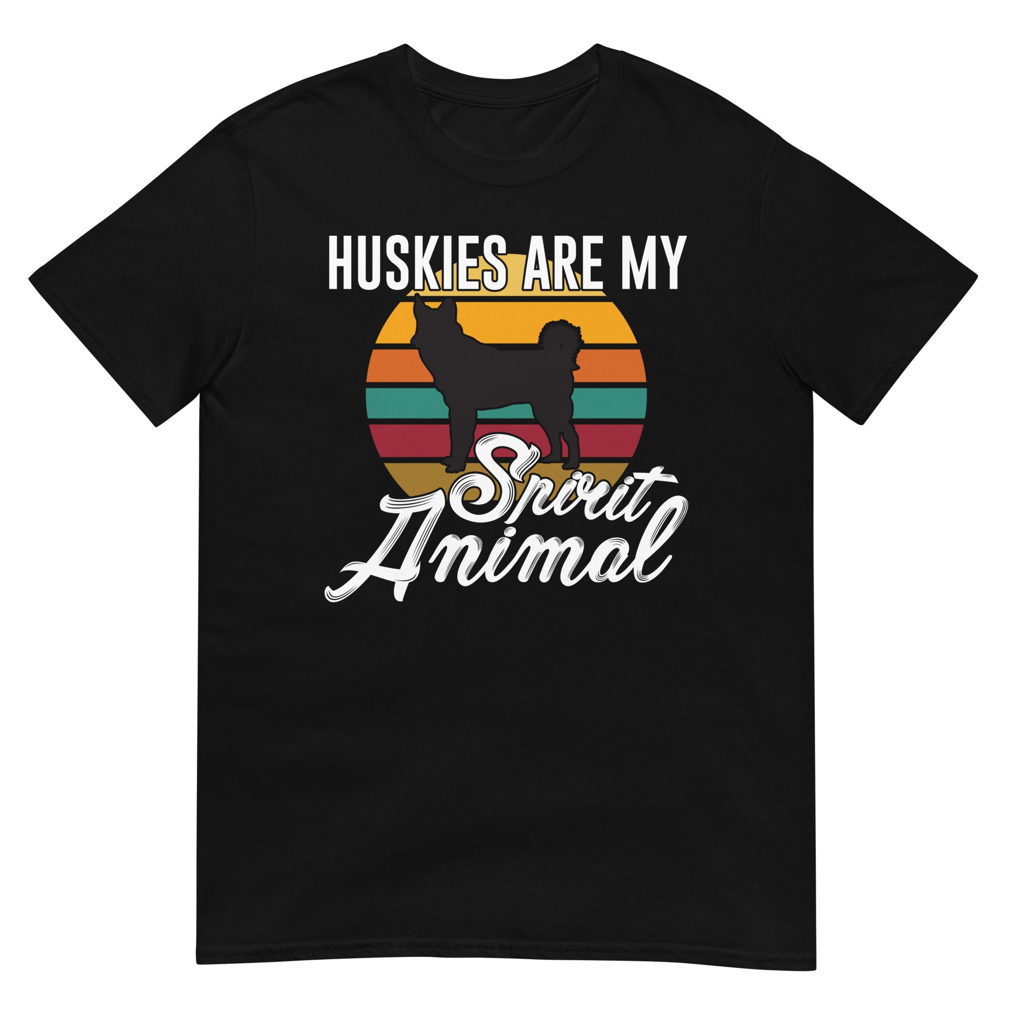 Huskies are my spirit unisex t-shirt