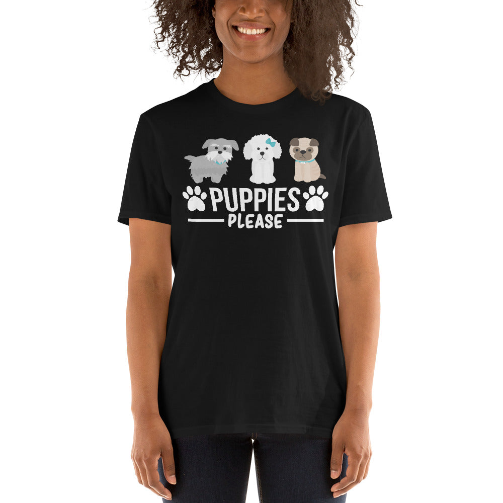 Puppies please Unisex T-Shirt