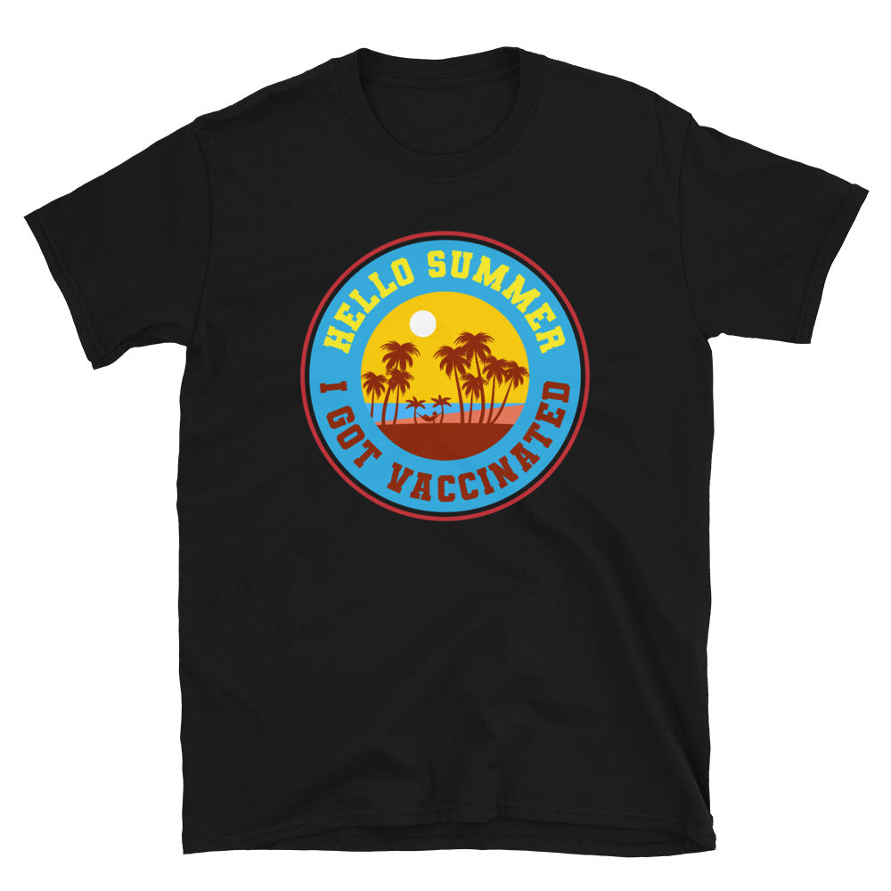 Hello summer i get vaccinated T-shirt