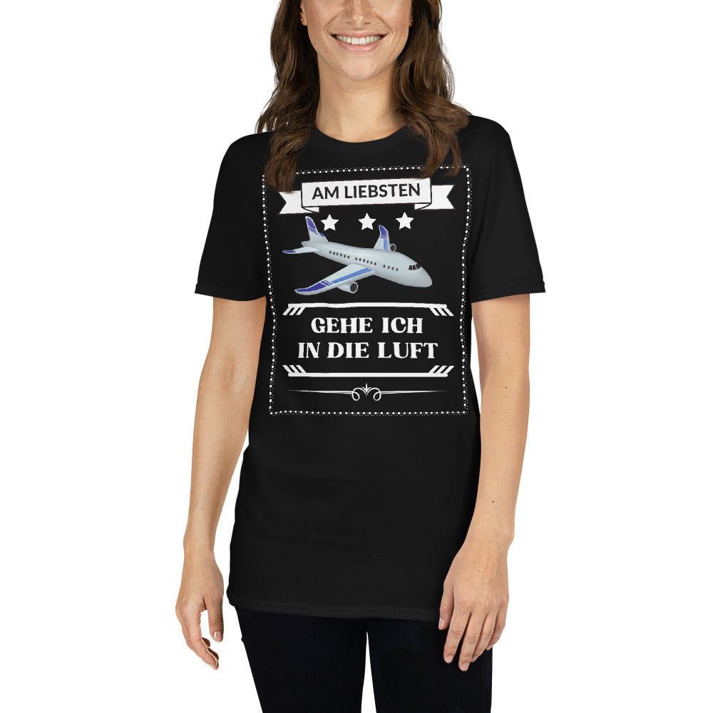 Geh in die Luft Unisex-T-Shirt