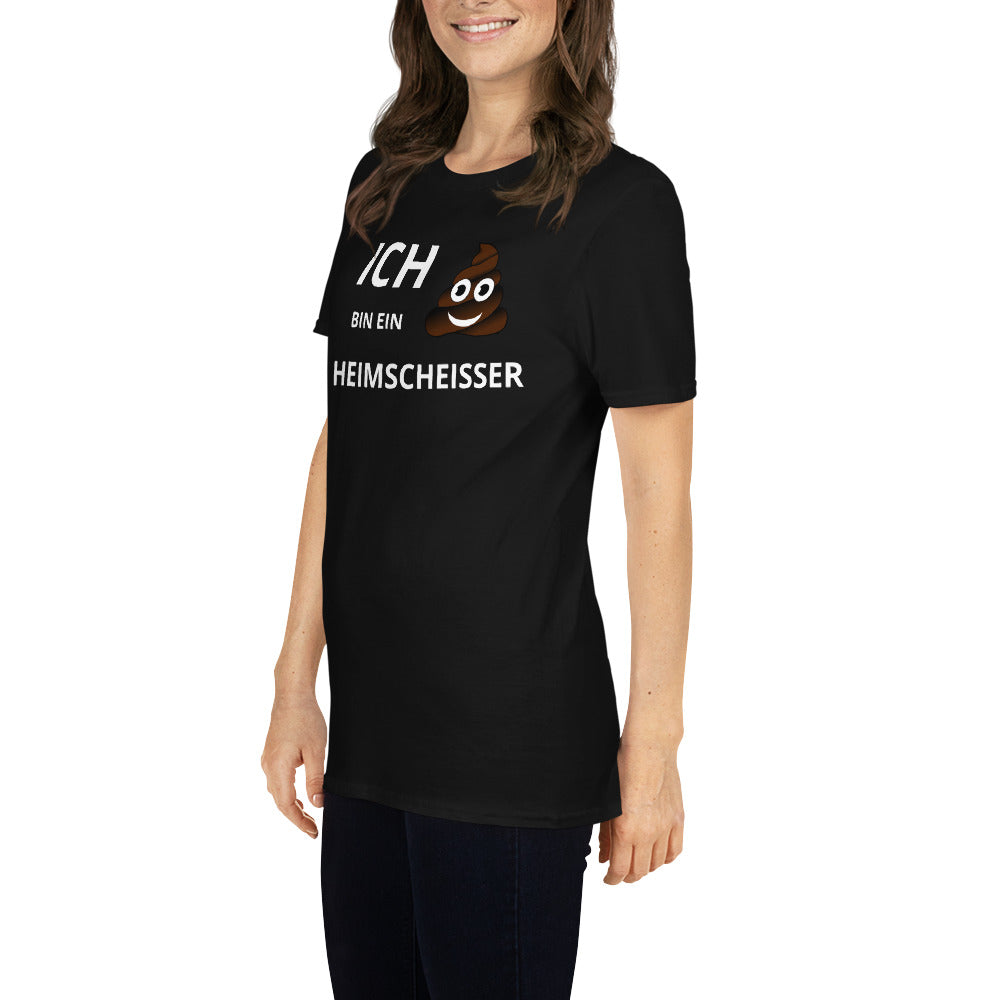 Heimscheisser Unisex T-Shirt