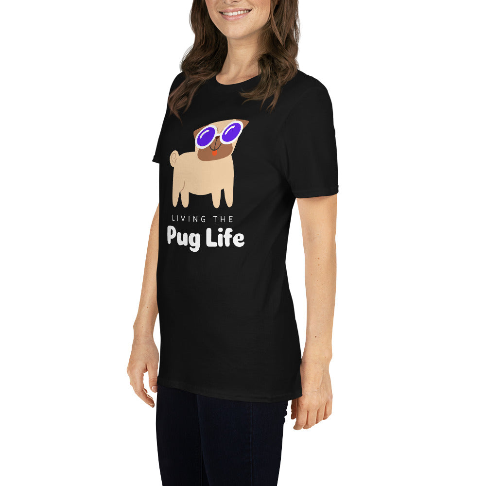 Pug life Unisex T-Shirt