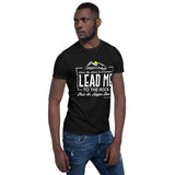 Lead me to the rock Kurzärmeliges Unisex-T-Shirt