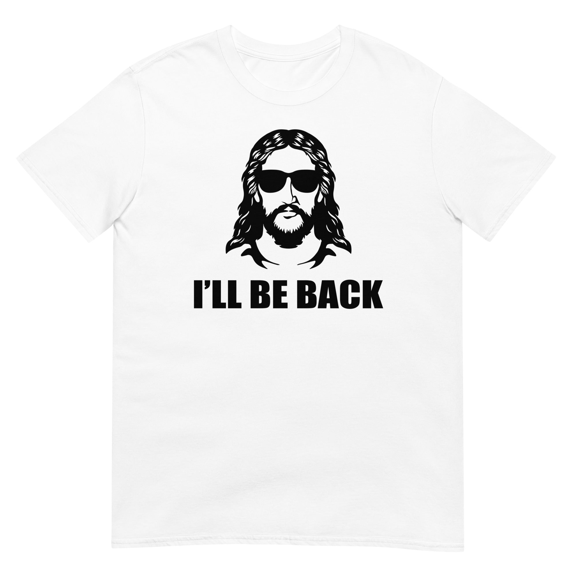 I´l be back Short-Sleeve Unisex T-Shirt