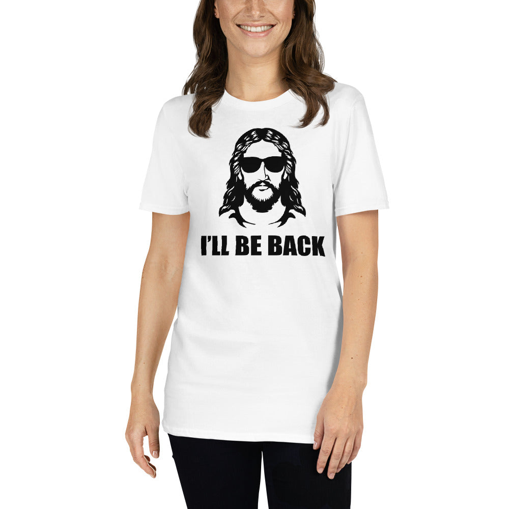 I´l be back Short-Sleeve Unisex T-Shirt