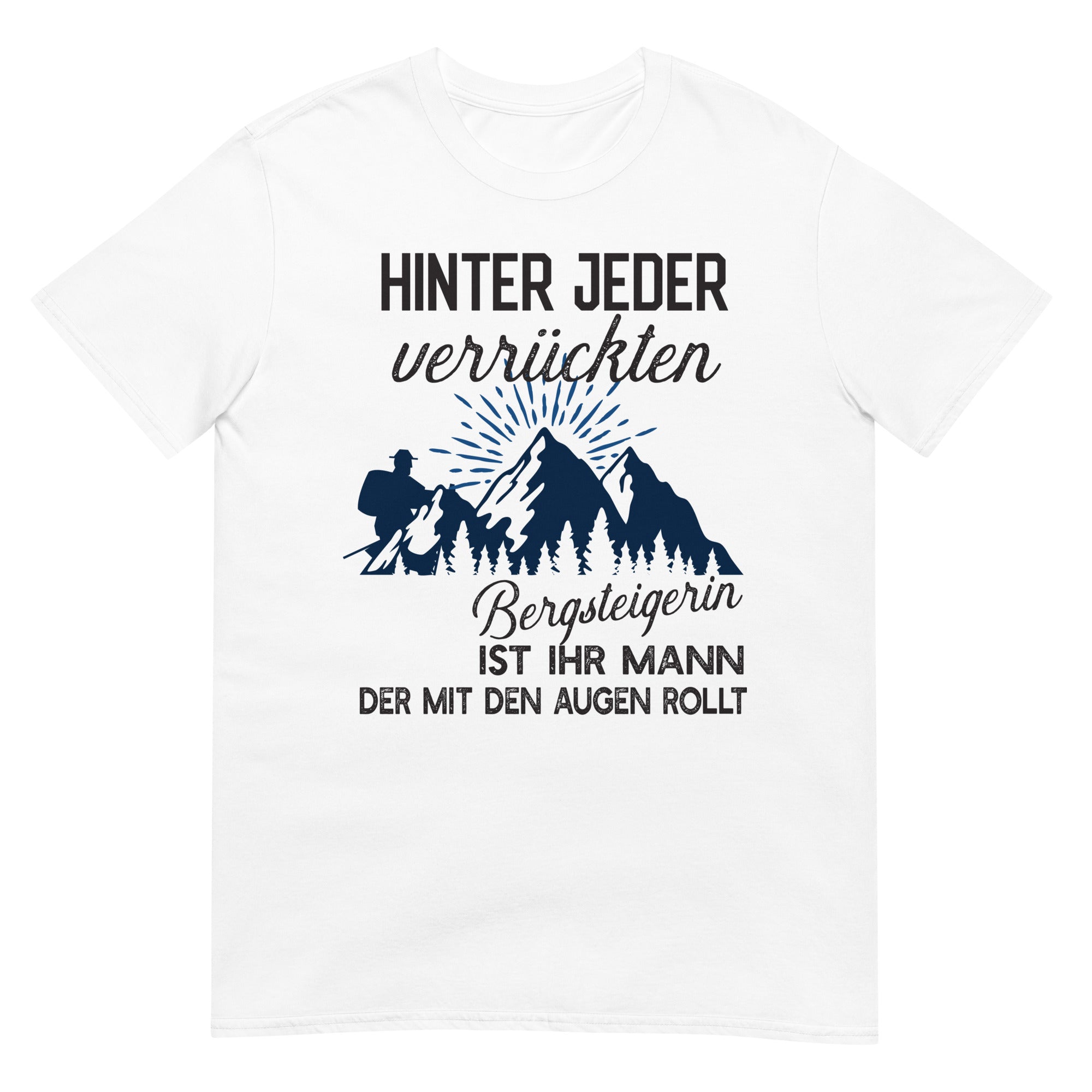 Crazy Mountain Climber Unisex T-Shirt