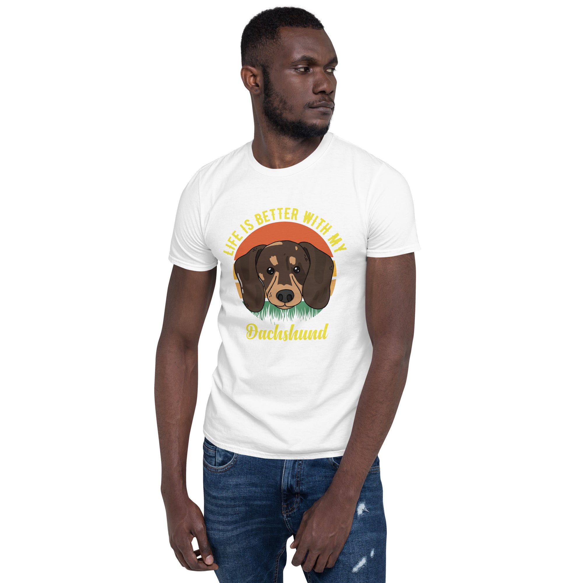 Life is better with dachshund unisex t-shirt