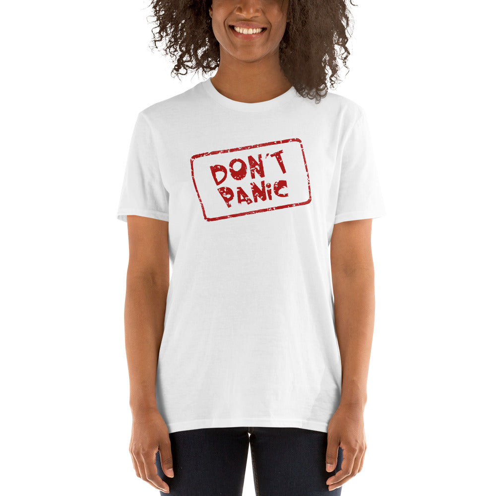 Don´t Panic Unisex T-Shirt