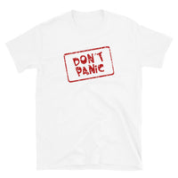 Don´t Panic Unisex-T-Shirt