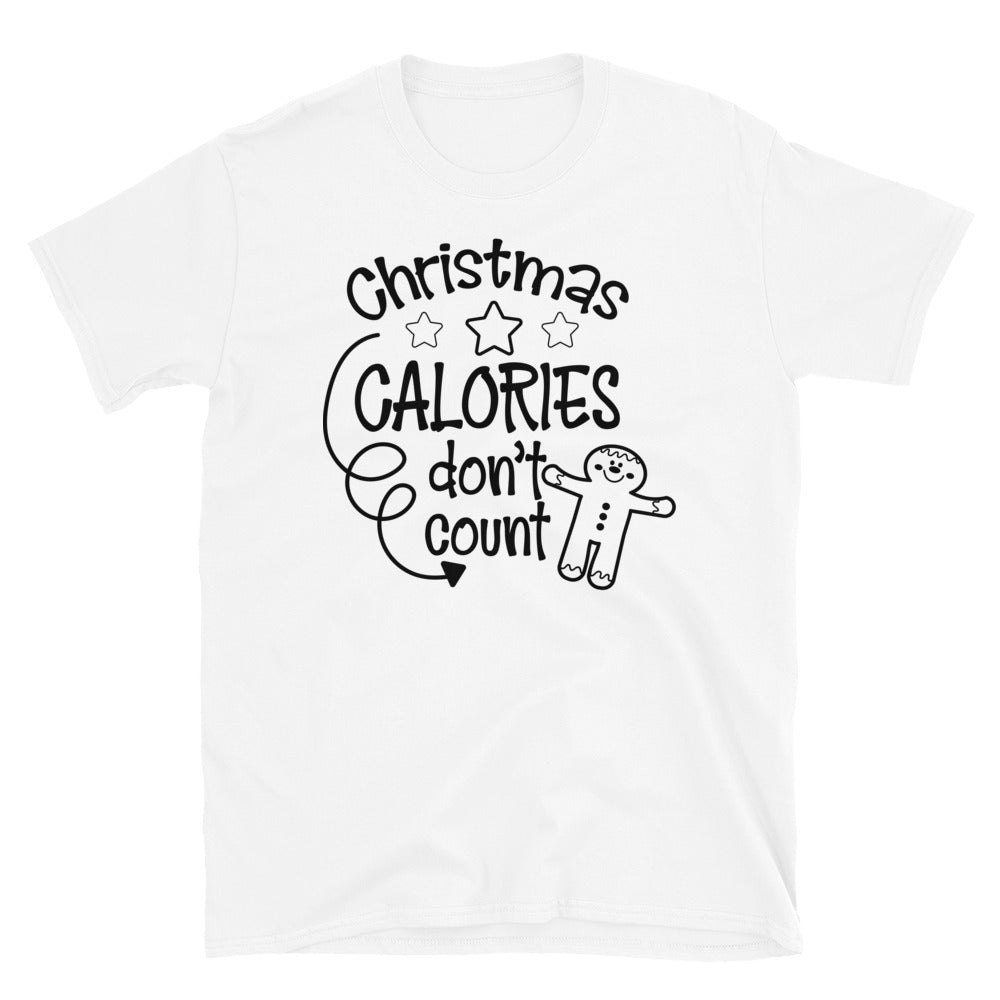 Weihnachtskalorien zählen nicht Unisex-T-Shirt