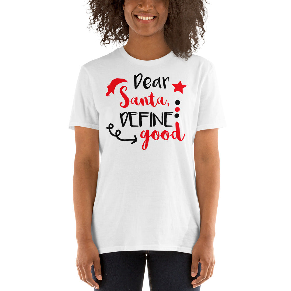 Dear Santa Unisex T-Shirt