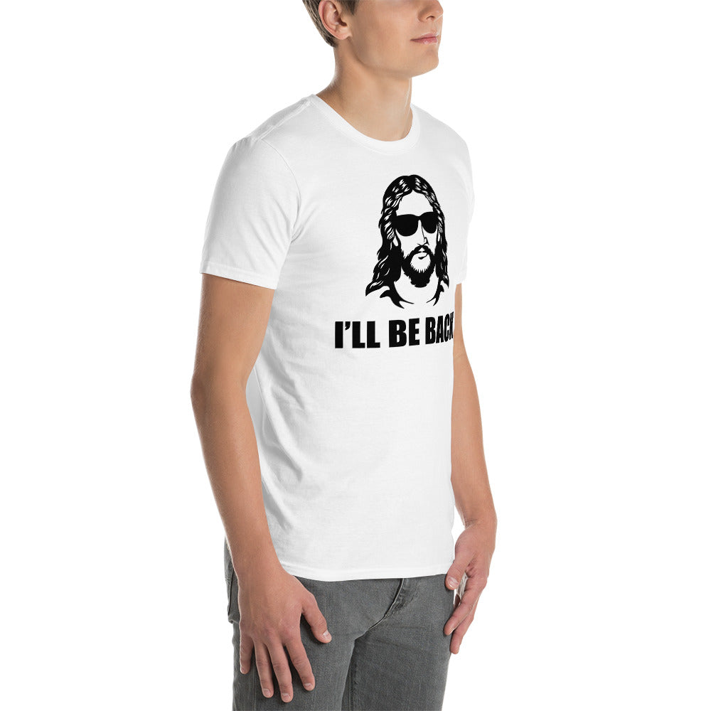 I´l be back Short-Sleeve Unisex T-Shirt