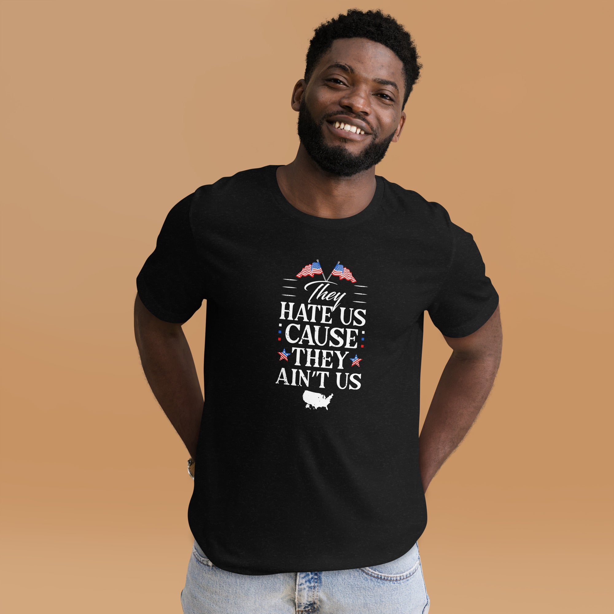 They hate us Unisex T-Shirt