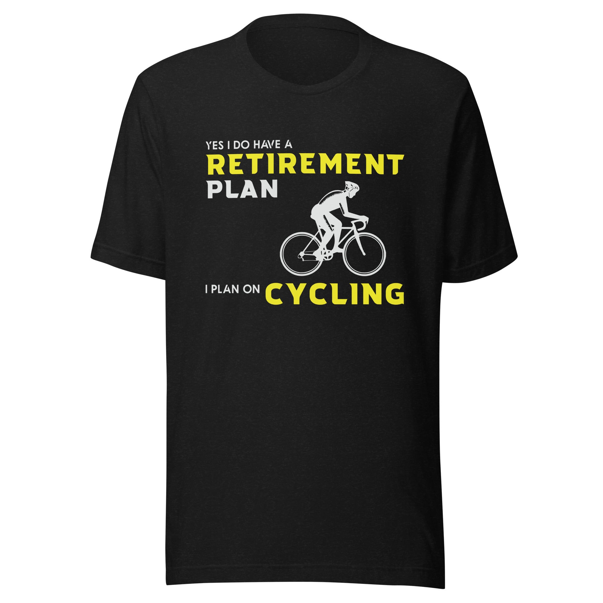 My cycling plan unisex t-shirt