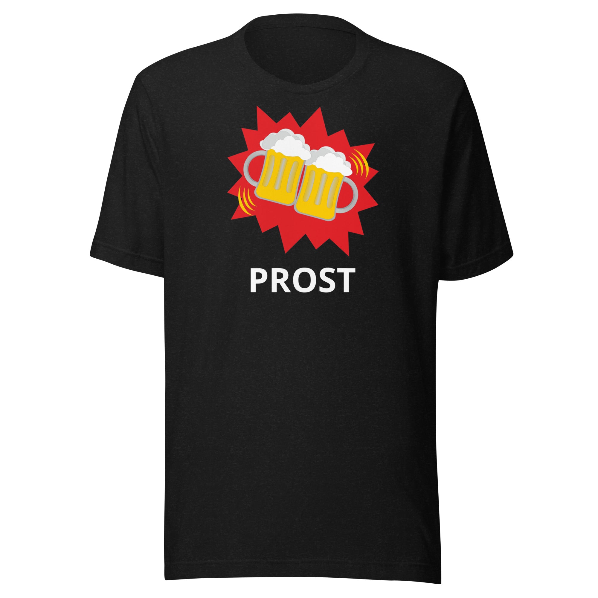 Prost Unisex-T-Shirt