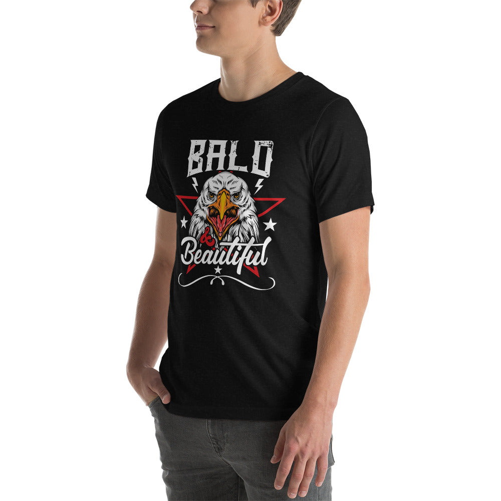 Bald and beautiful Unisex-T-Shirt