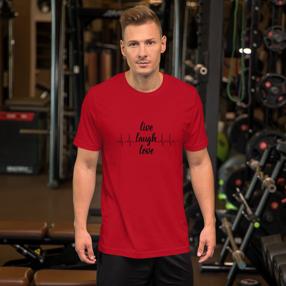 Live Laugh Love Unisex T-Shirt