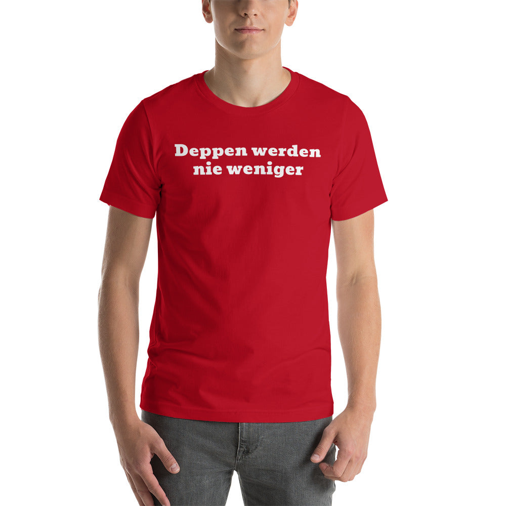 Idiots never become fewer Unisex T-Shirt