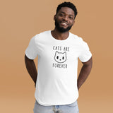 Cats are forever Unisex-T-Shirt
