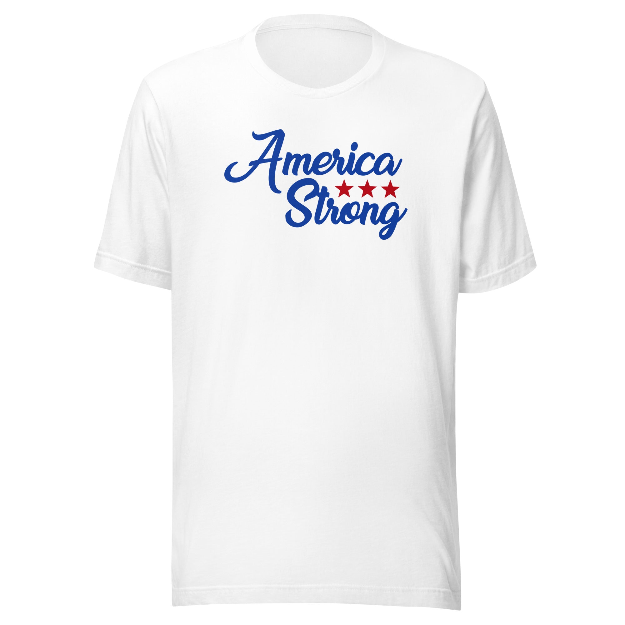 America strong Unisex T-Shirt