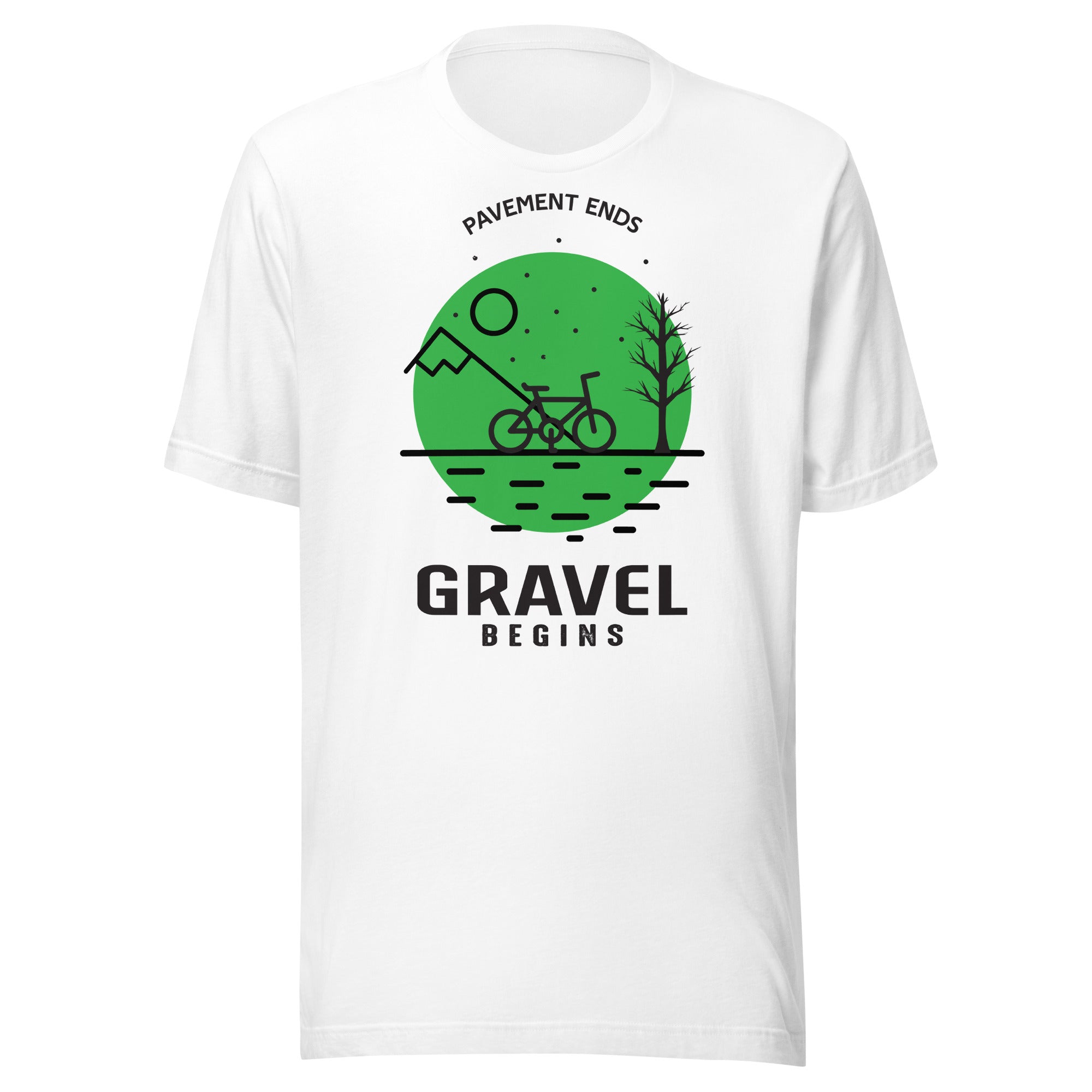 Gravel begins Unisex T-Shirt