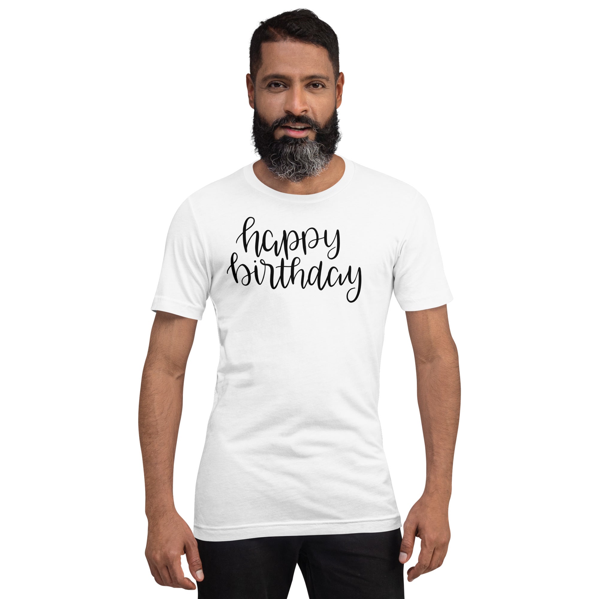 Happy birthday Unisex T-Shirt