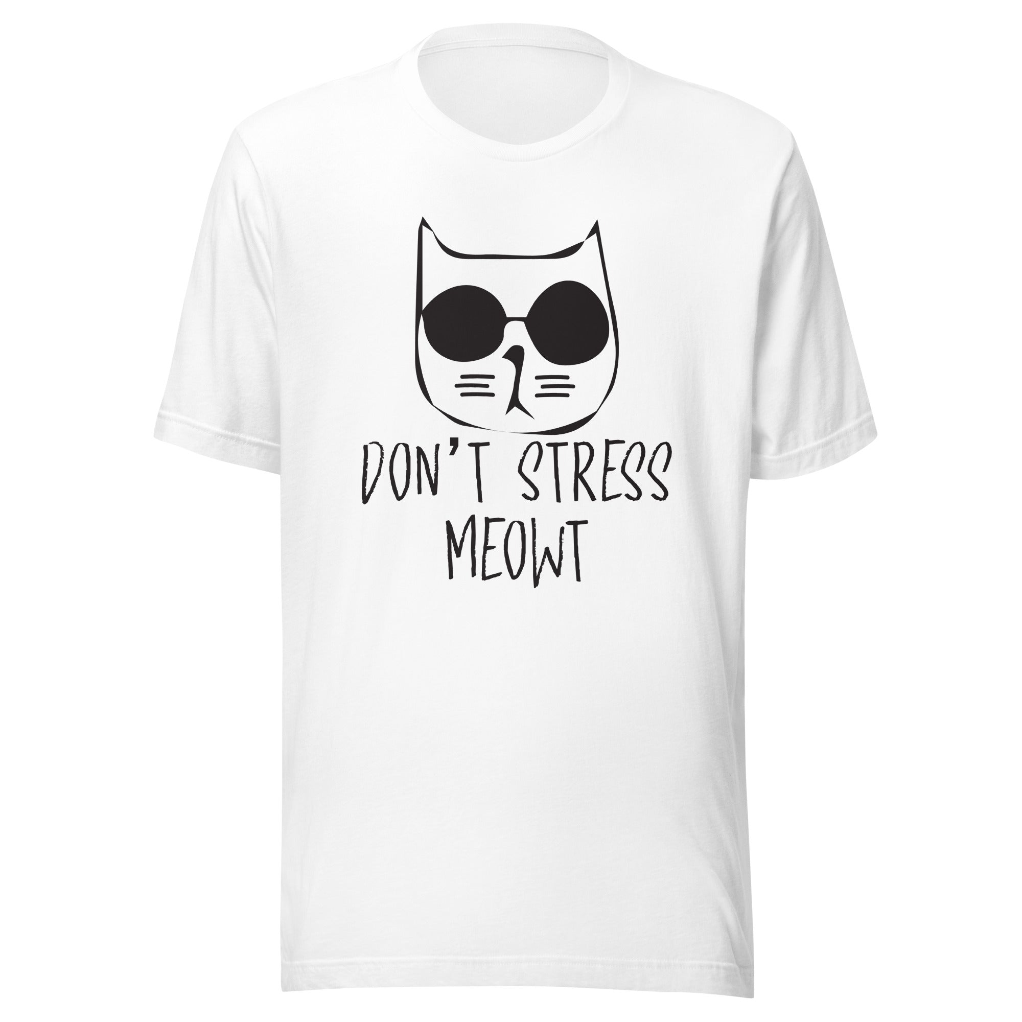 Don´t stress Unisex T-Shirt