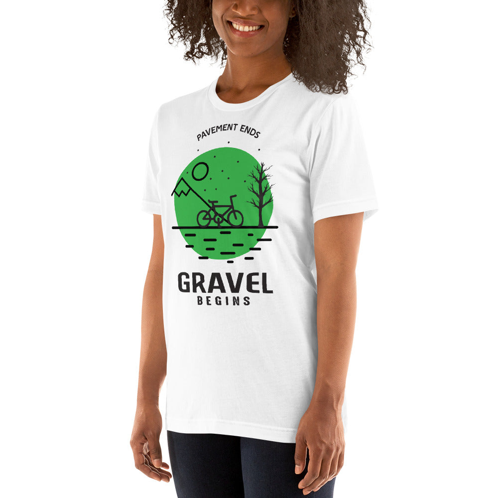 Gravel begins Unisex T-Shirt