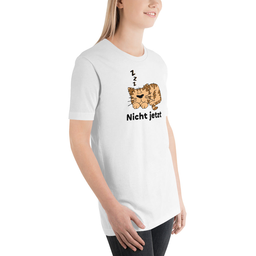 Cats T-Shirt Not Now Unisex T-Shirt